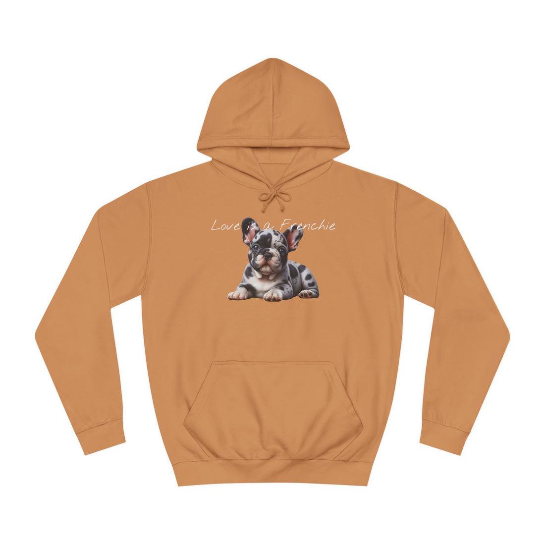 LOVE IS A FRENCHIE Unisex College Hoodie