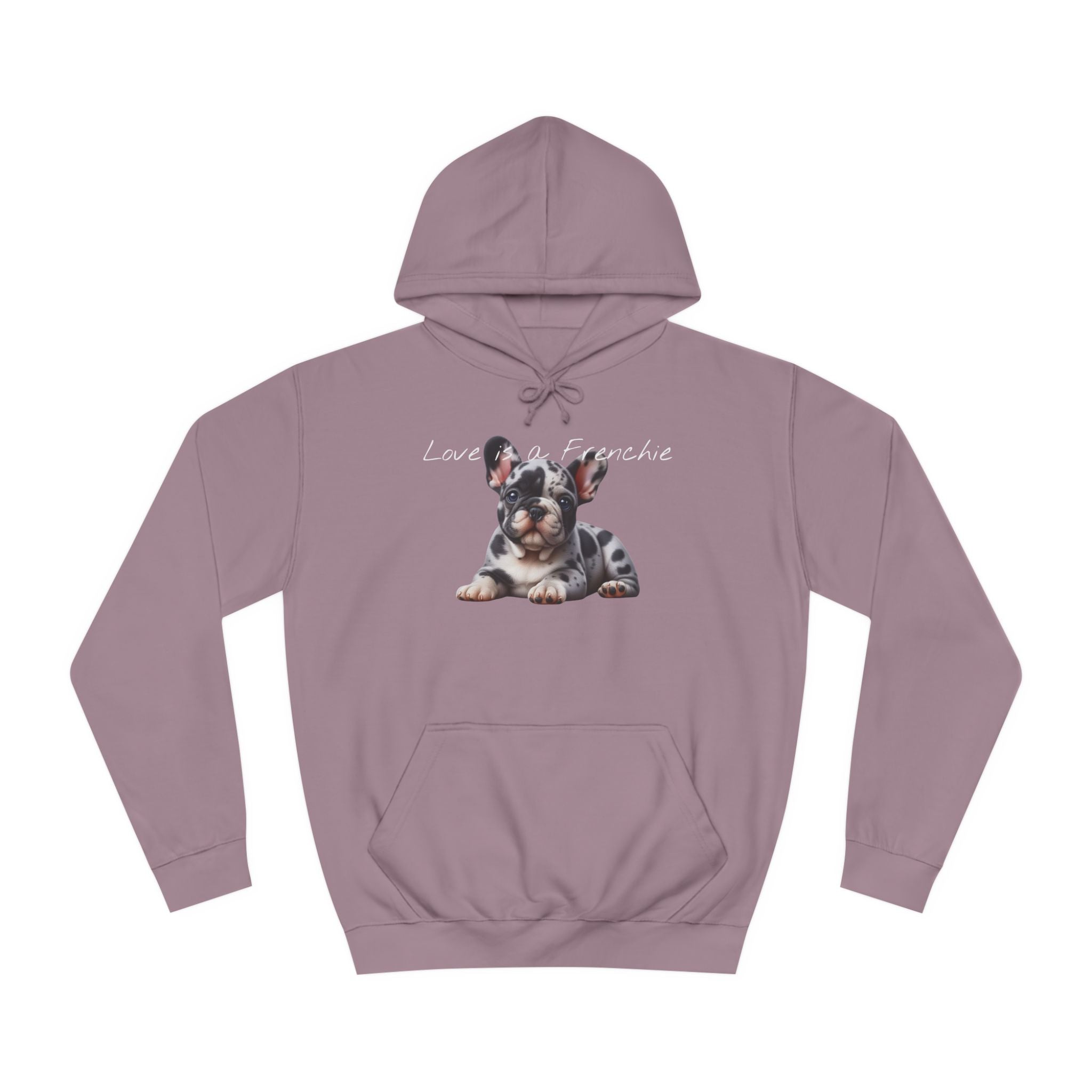 LOVE IS A FRENCHIE Unisex College Hoodie